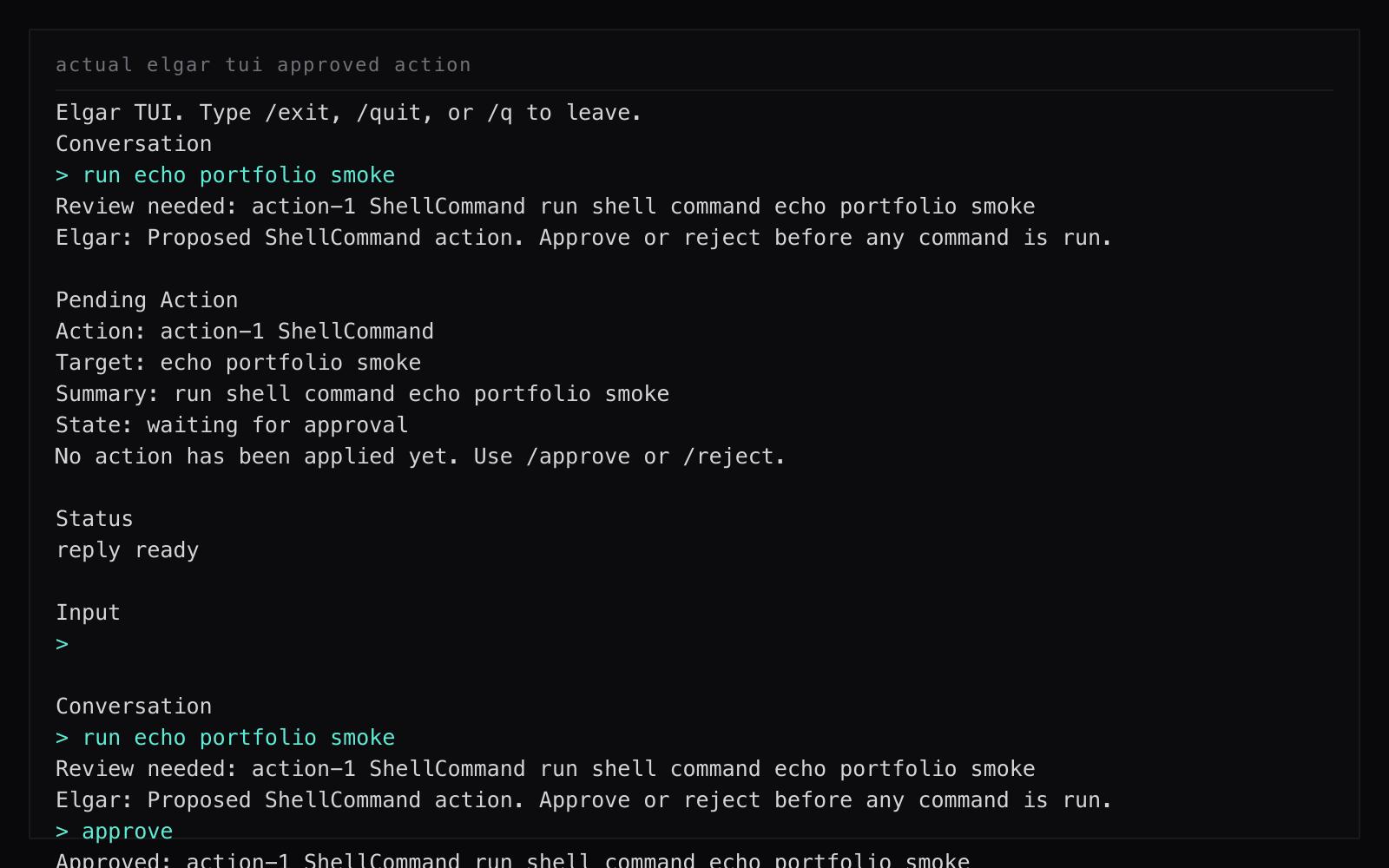 Elgar: Actual TUI approval flow after the controller executes and verifies the shell command.